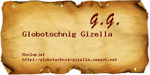 Globotschnig Gizella névjegykártya